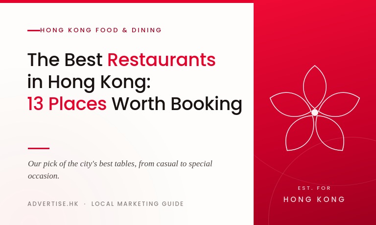 The Best Restaurants in Hong Kong: 13 Places Worth Booking