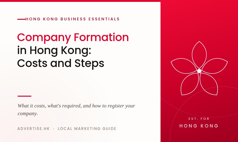 Company Formation in Hong Kong: Costs and Steps
